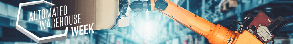 Register now for Automated Warehouse Week.