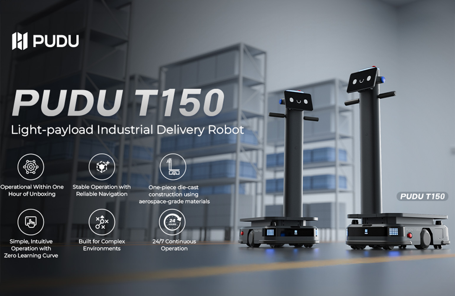 Pudu Launches T150 Light-Payload Warehouse Delivery Robot